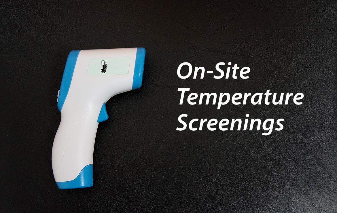 MTI has Implemented a Temperature Check/Early Detection Program